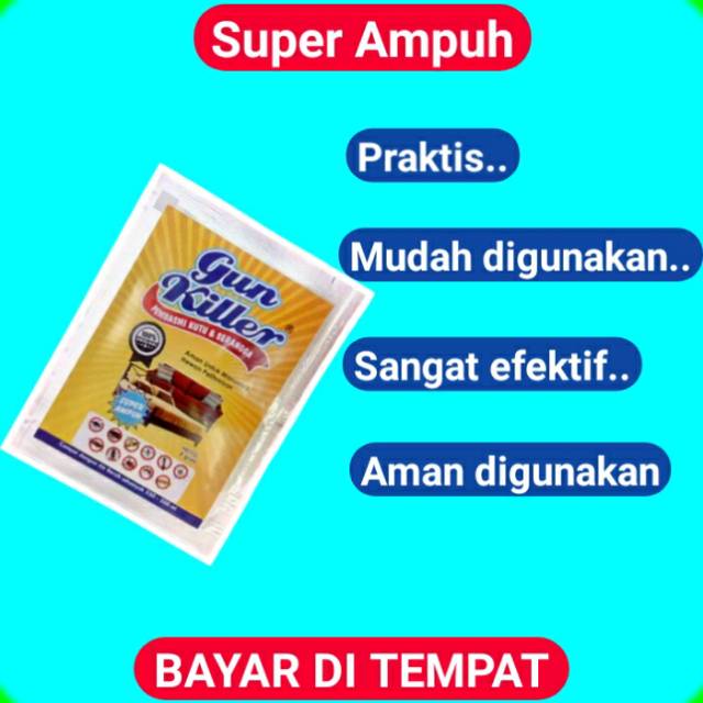 GUN KILLER SACHET PEMBASMI KUTU KASUR,KURSI,SOFA,KUTU BUSUK,TUNGAU KECOA,SEMUT,TUMBILA,RAYAP