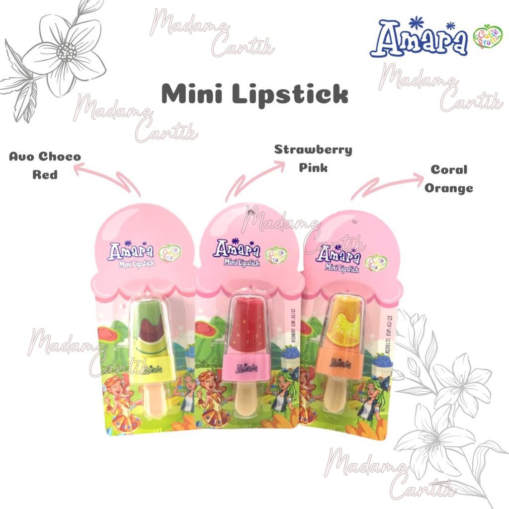 ✿ MADAME ✿ AMARA MINI LIPSTICK - KOSMETIK AMAN UNTUK ANAK-ANAK BPOM ORIGINAL