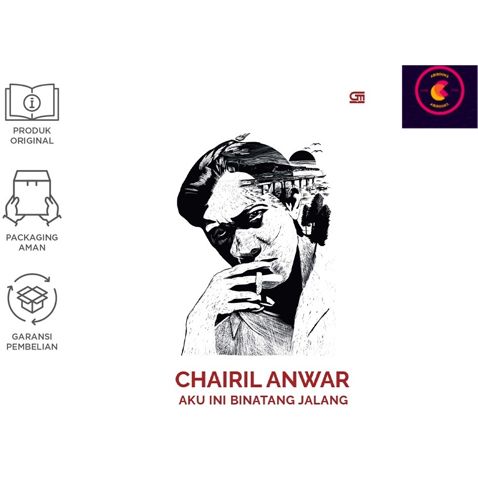 Aku Ini Binatang Jalang (Chairil Anwar)