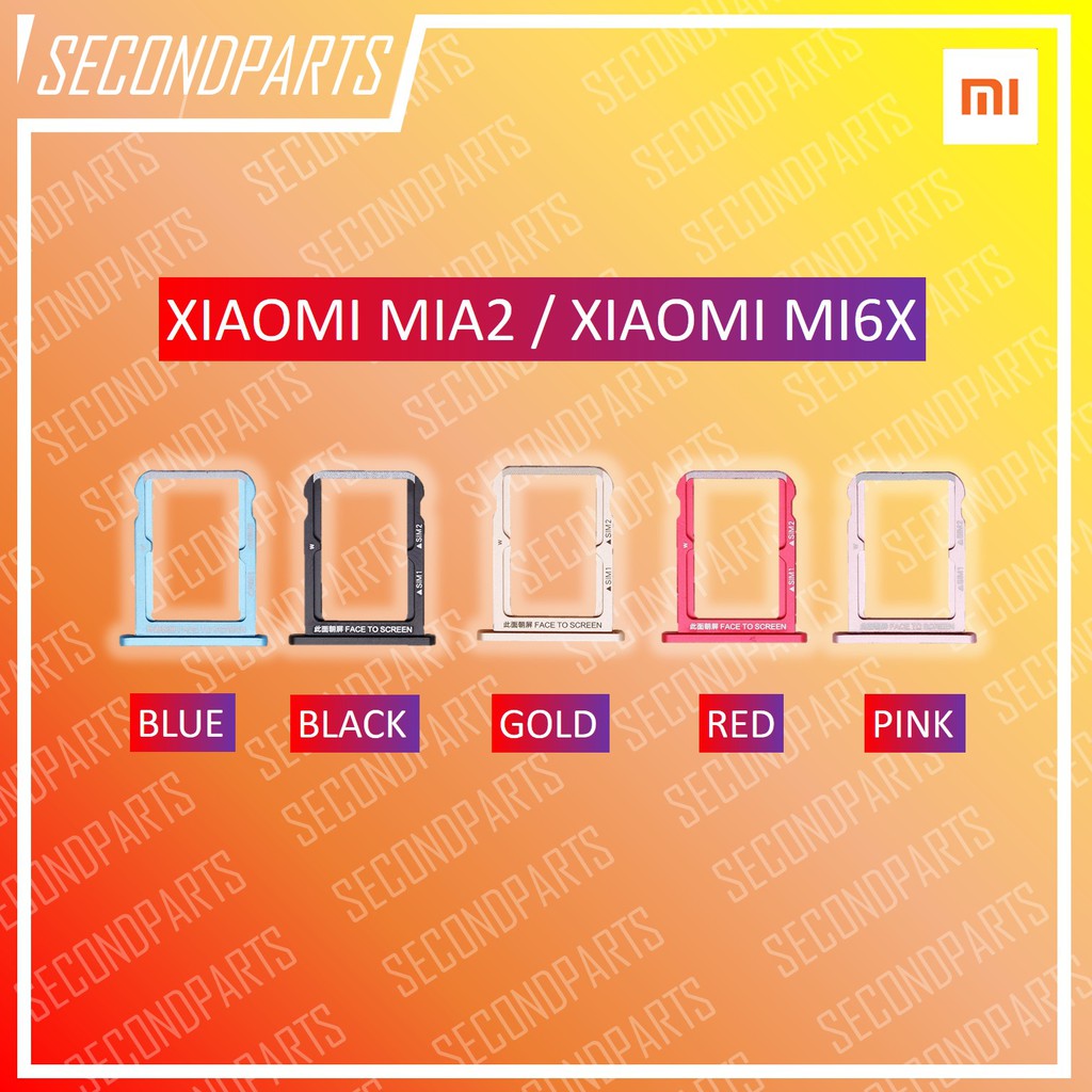 SIM TRAY SLOT SIM LOCK TEMPAT KARTU XIAOMI MIA2 MI A2 / MI6X MI 6X ORIGINAL