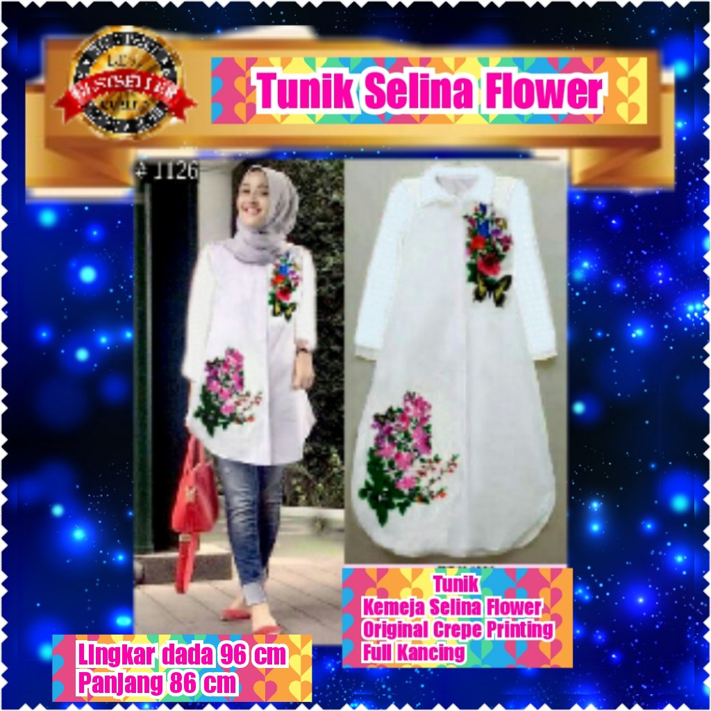 TUNIK SELINA FLOWER / TERPOPULER / TERLARIS / TERMURAH/KONDANGAN