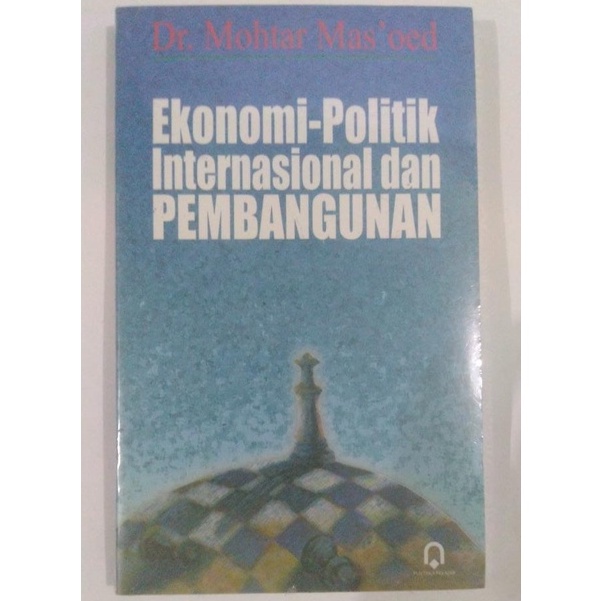 Ekonomi-Politik Internasional dan Pembangunan