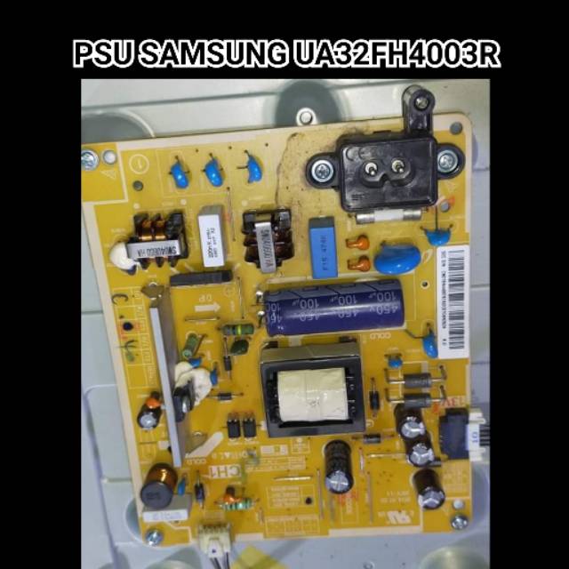 PSU TV LED SAMSUNG UA 32FH4003 R