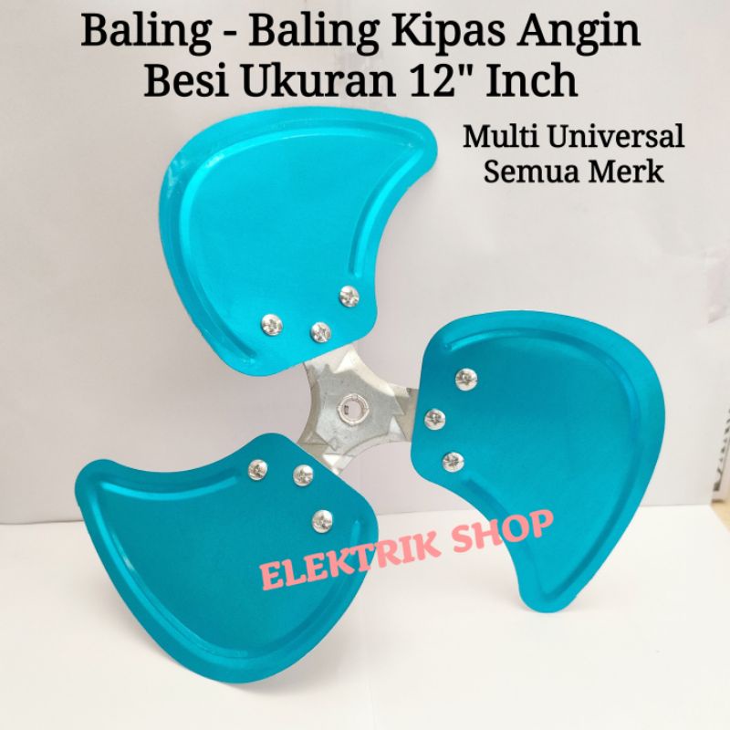 BALING - BALING KIPAS ANGIN BESI UKURAN 12&quot; INCH MULTI UNIVERSAL SEMUA MEREK