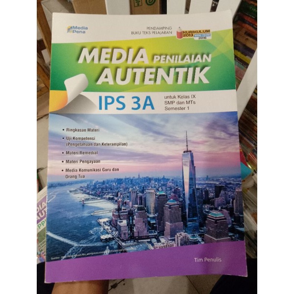 Media Penilaian Autentik IPS 3A SMP.Edisi Revisi 2016.