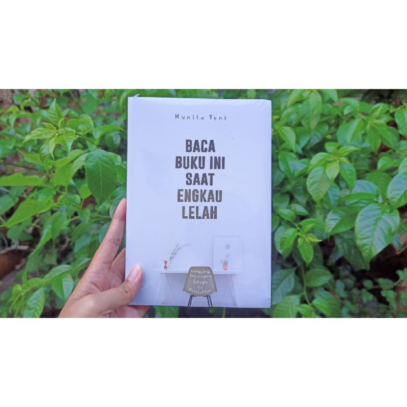 [Preloved segel] Baca Buku Ini Saat Engkau Lelah