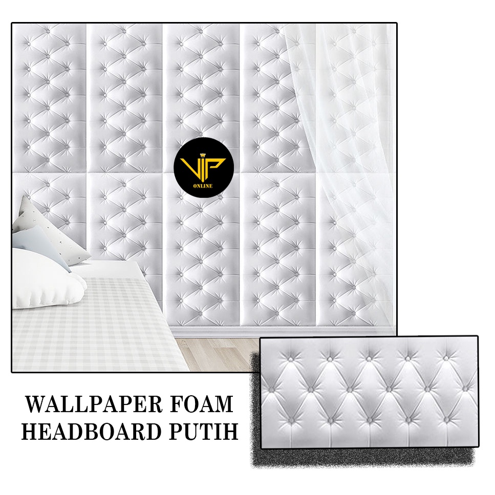 VIP Wallpaper 3D Foam Headboard Putih Dinding Busa Stiker Wall Foam Dinding