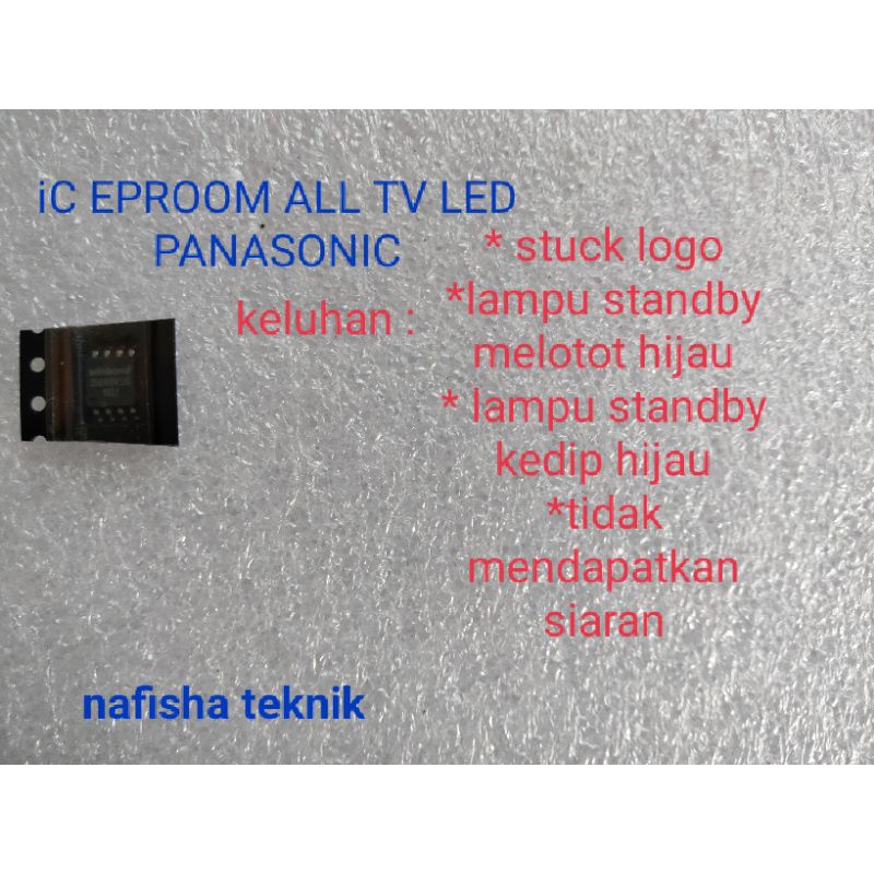 IC EPROOM ALL TV LED PANASONIC