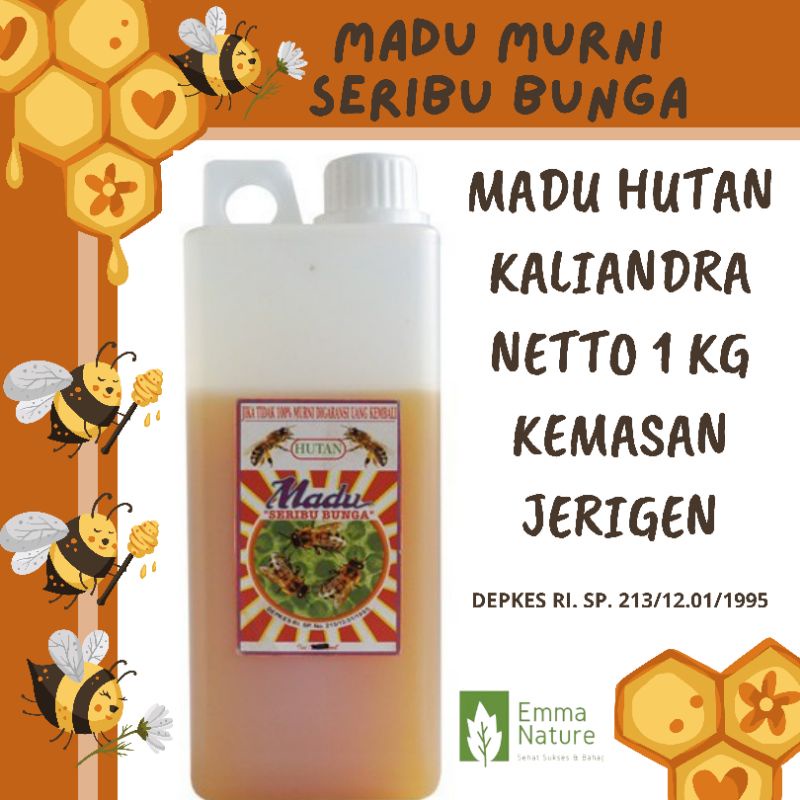 Madu Hutan Kaliandra Seribu Bunga 1 Kg Kemasan Jerigen