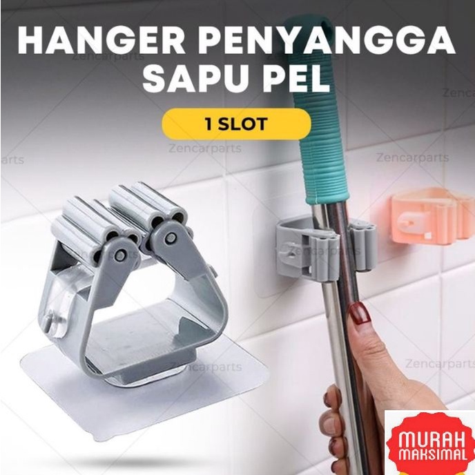 TERMURAH GANTUNGAN SAPU PEL 1 Slot Hook Hanger Alat Mop Magic Holder Penjepit