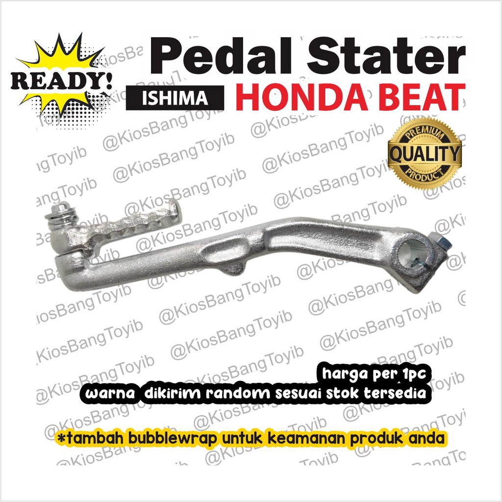 Pedal Kick Stater Starter/Engkol Stater Honda Beat Vario Scoopy Spacy &quot;ISHIMA&quot;