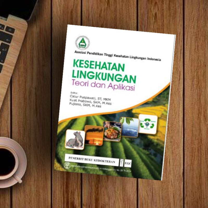 Jual EGC BUKU Kesehatan Lingkungan Teori Dan Aplikasi | Shopee Indonesia