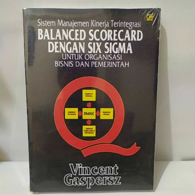 

BUKU BALANCED SCORECARD DENGAN SIX SIGMA BY VINCENT GASPERSZ
