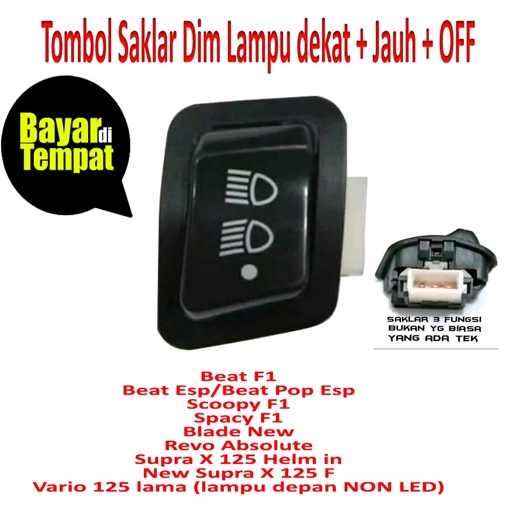 Saklar Motor Dim 3 in 1 Hight Low Off / Saklar Dim 3 in 1 Honda beat vario revo TEC