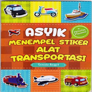 Asyik Menempel Stiker Alat Transportasi