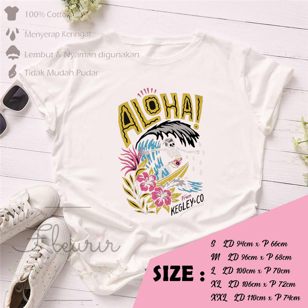FLEURIR - KAOS WANITA DEWASA LENGAN PENDEK ALOHATUMBLR TEE UNISEX