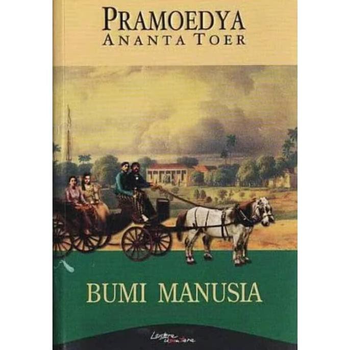 Terbaru Bumi Manusia - Pramoedya Ananta Toer Kualitas Baik