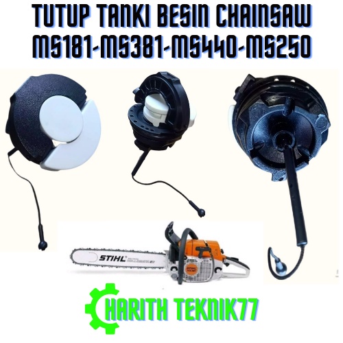 TUTUP TANKI BENSIN CHAINSAW MS181-MS381-MS260-MS440-MS250