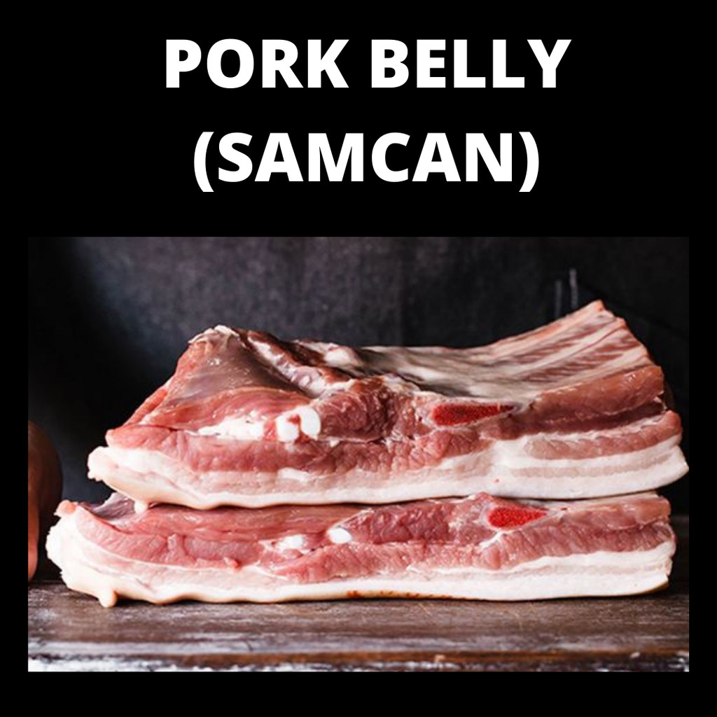 

Samcan / Pork Belly / Daging Perut Babi