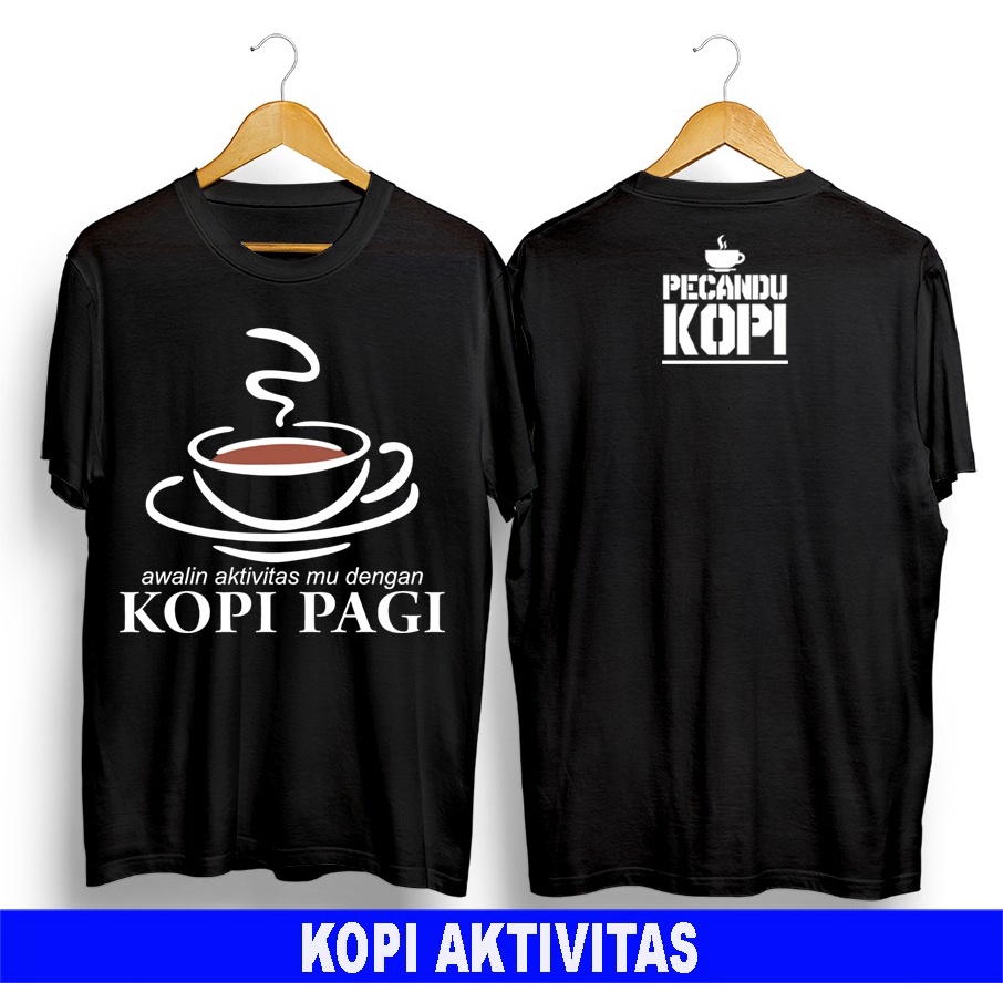 Kaos murah Kaos distro murah baju  distro pria t-shirt murah combed30s KOPI PAGI