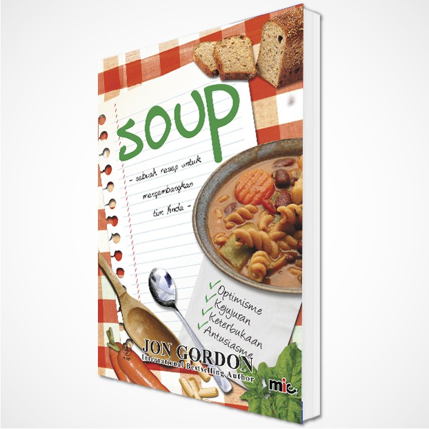 Soup - Jon Gordon (Bahasa Indonesia) Buku Pengembangan Diri