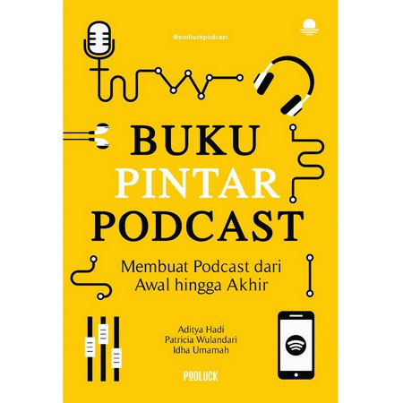 BUKU PINTAR PODCAST - @podluckpodcas