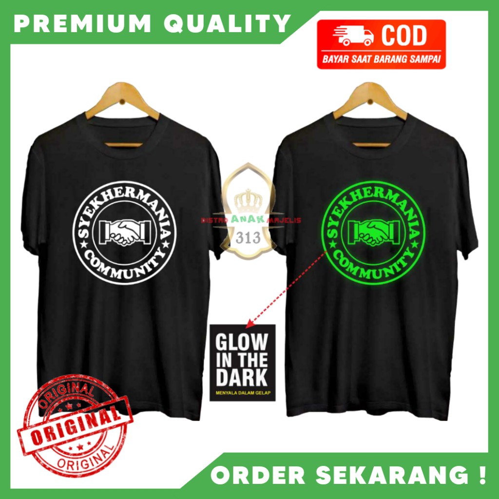 [Original] Glow In The Dark / Kaos Syekhermania Murah Nyala Dalam Gelap / Kaos Syekher Terbaru
