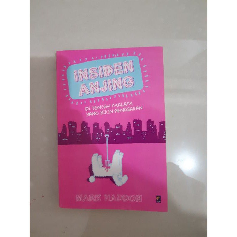 Buku Insiden Anjing ditengah Malam yang Bikin Penasaran