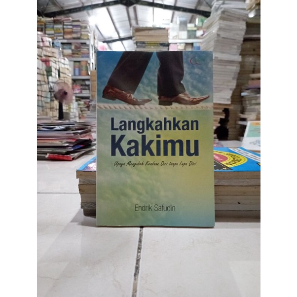 OBRAL BUKU MOTIVASI / PENGEMBANGAN DIRI / SELF IMPROVEMENT / INSPIRASI / BISNIS / 99 POLA PIKIR / CINTA ITU MOTIVASI / SUKSES DI PERGURUAN TINGGI MURAH DAN ORIGINAL-LANGKAHKAN KAKIMU