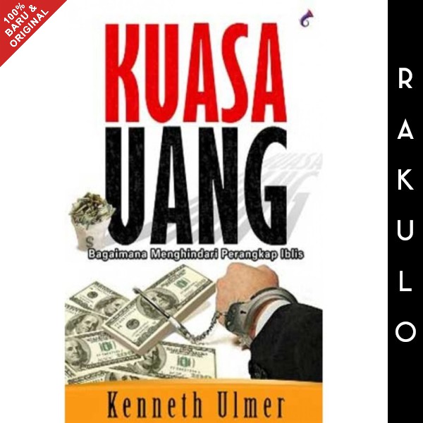 Buku Kuasa Uang (Bagaimana Menghindari Perangkap Iblis) Kenneth Ulmer