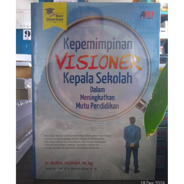 Kepemimpinan Visioner Kepala Sekolah