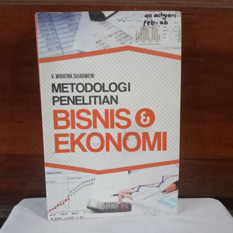METODOLOGI PENELITIAN BISNIS & EKONOMI oleh V. WIRATNA SUJARWENI