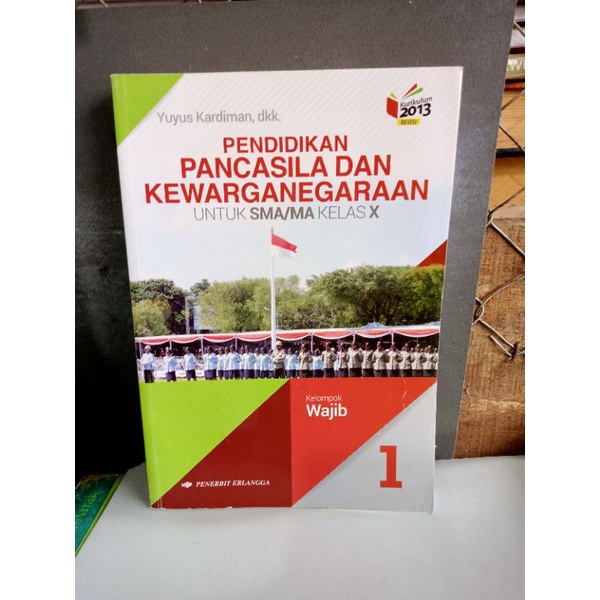 PPKn 1 untuk SMA kelas X Erlangga.