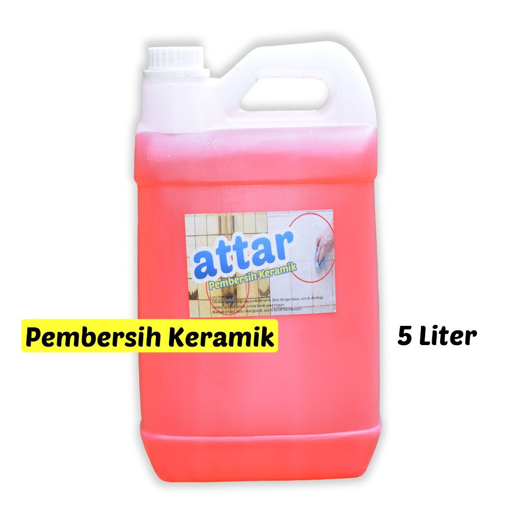 Jual Cairan Pembersih Lantai KERAMIK ATTAR 5 Liter Shopee Indonesia
