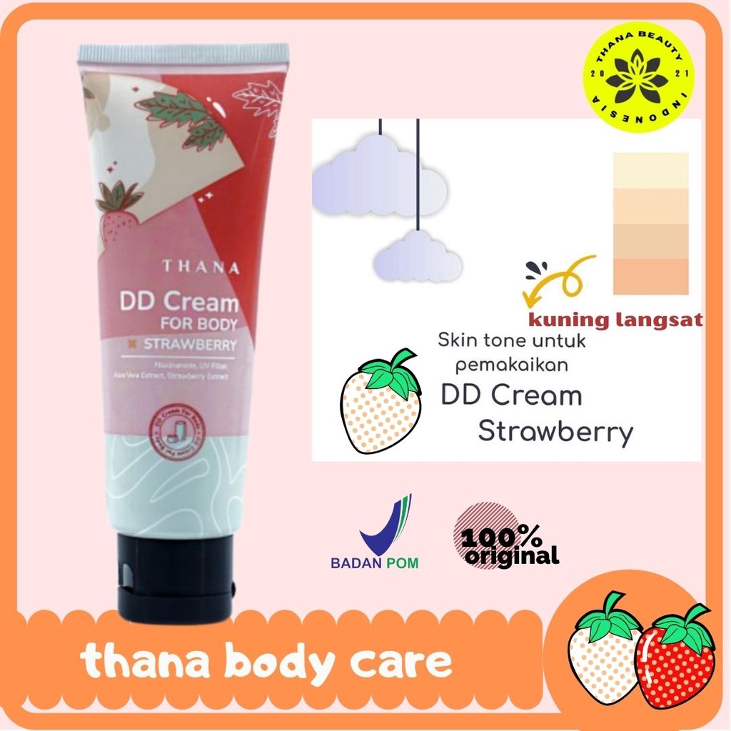 DD CREAM THANA BODYCARE STRAWBERRY BODY LOTION WHITENING BY KHADIJAH AZZAHRA MAKE UP