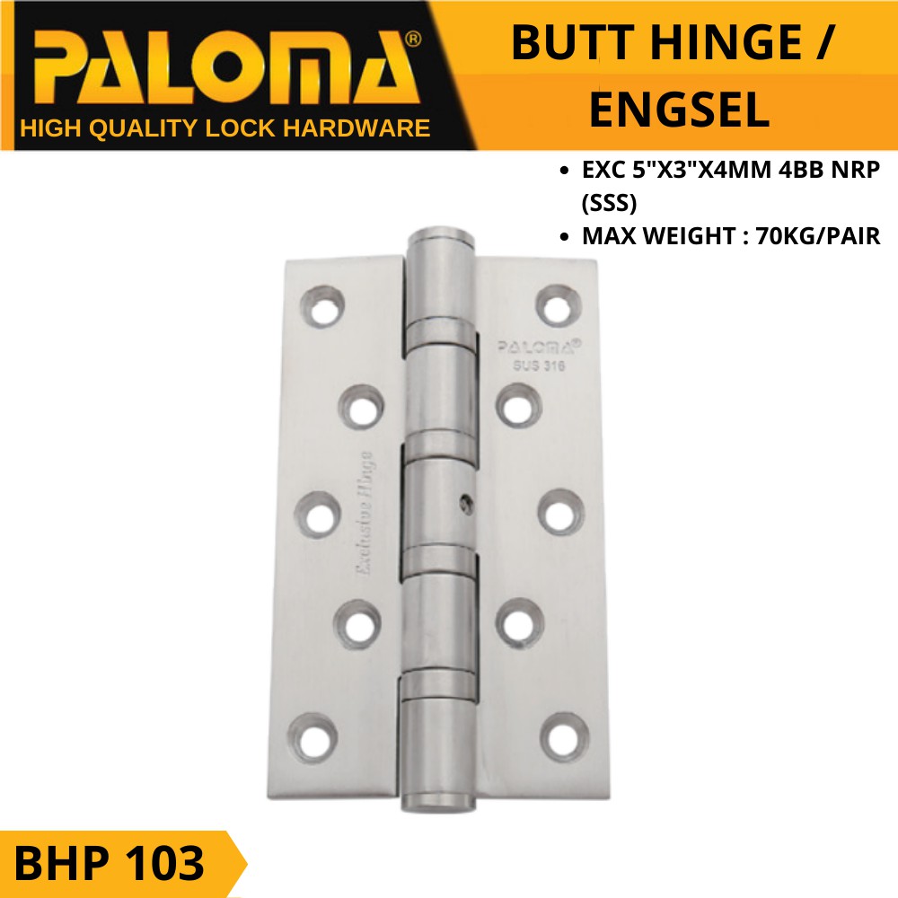 PALOMA BHP 103 BUTT HINGE ENGSEL PINTU EXCLUSIVE  5&quot;X3&quot;X4MM 4BB NRP SSS STAINLESS SUS 316