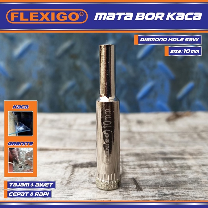 Mata Bor Kaca  Dan Granite 10 mm Original Flexigo Diamon Hole Saw