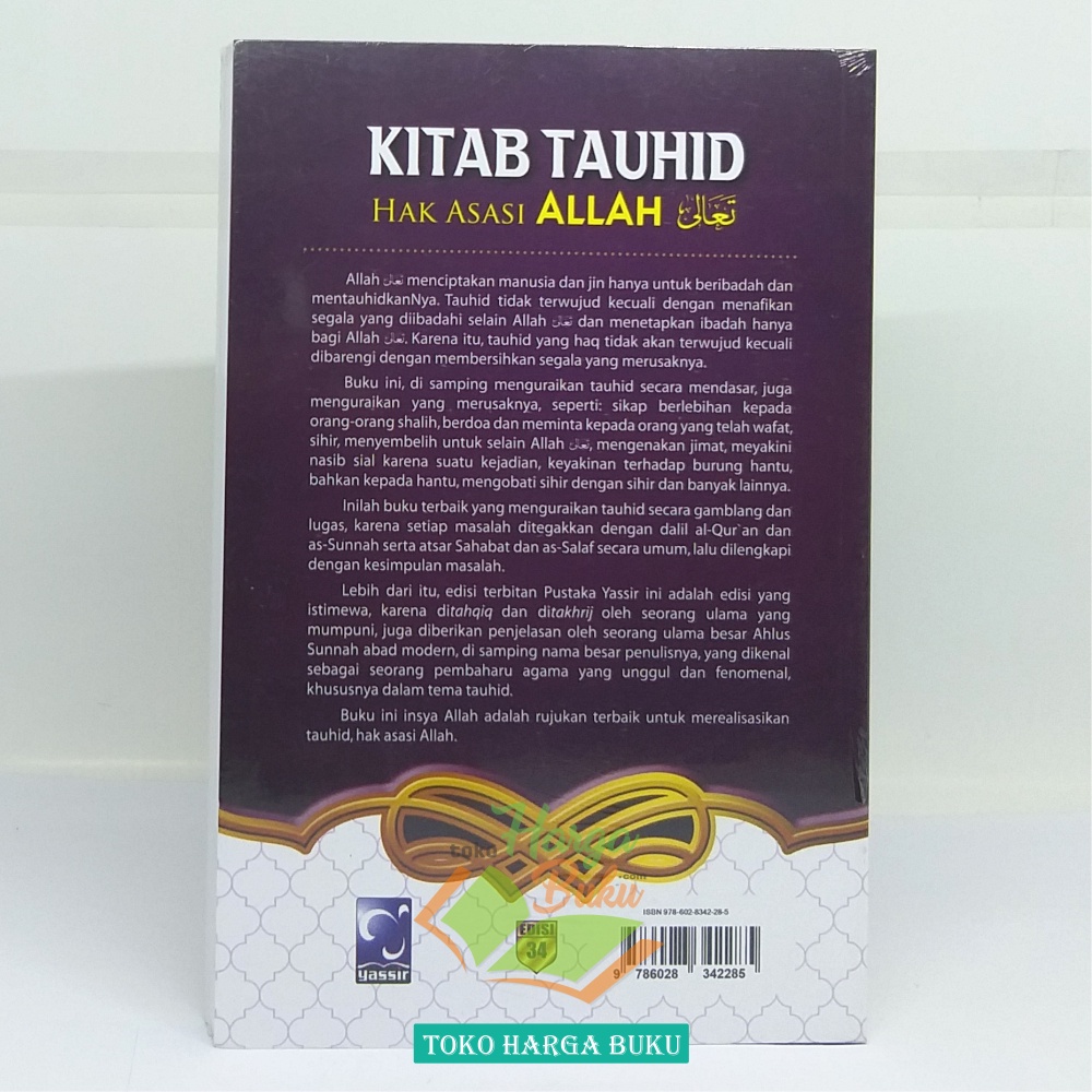 Kitab Tauhid Hak Asasi Allah Dilengkapi Ta'liq Taqiq dan Takhrij Karya Imam Muhammad bin Abdul Wahhab Penerbit Yasir