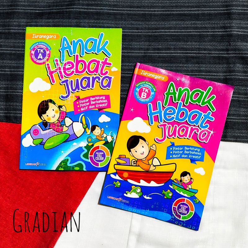 PAKET 2 BUKU ANAK HEBAT JUARA TK A DAN TK B SEMESTER 1 DAN 2 DENGAN KURIKULUM TK TERBARU