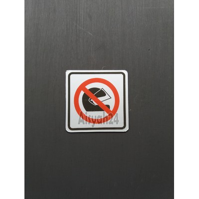 

Stiker Petunjuk / Sign Label Logo DILARANG PAKE HELM