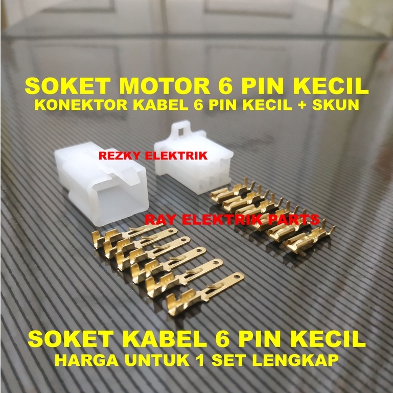 Soket Socket Kabel Motor 6 Pin KECIL 1 SET Lengkap dengan Skun Konektor Kabel Motor 6Pin