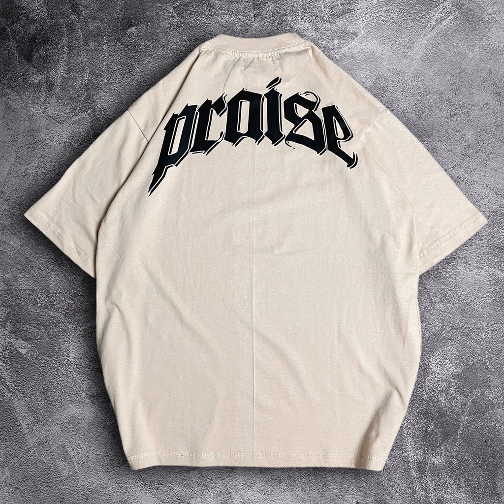 [OVERSIZE] BAJU KAOS OVERSIZE / OVERSIZE T-SHIRT &quot;Praise&quot;