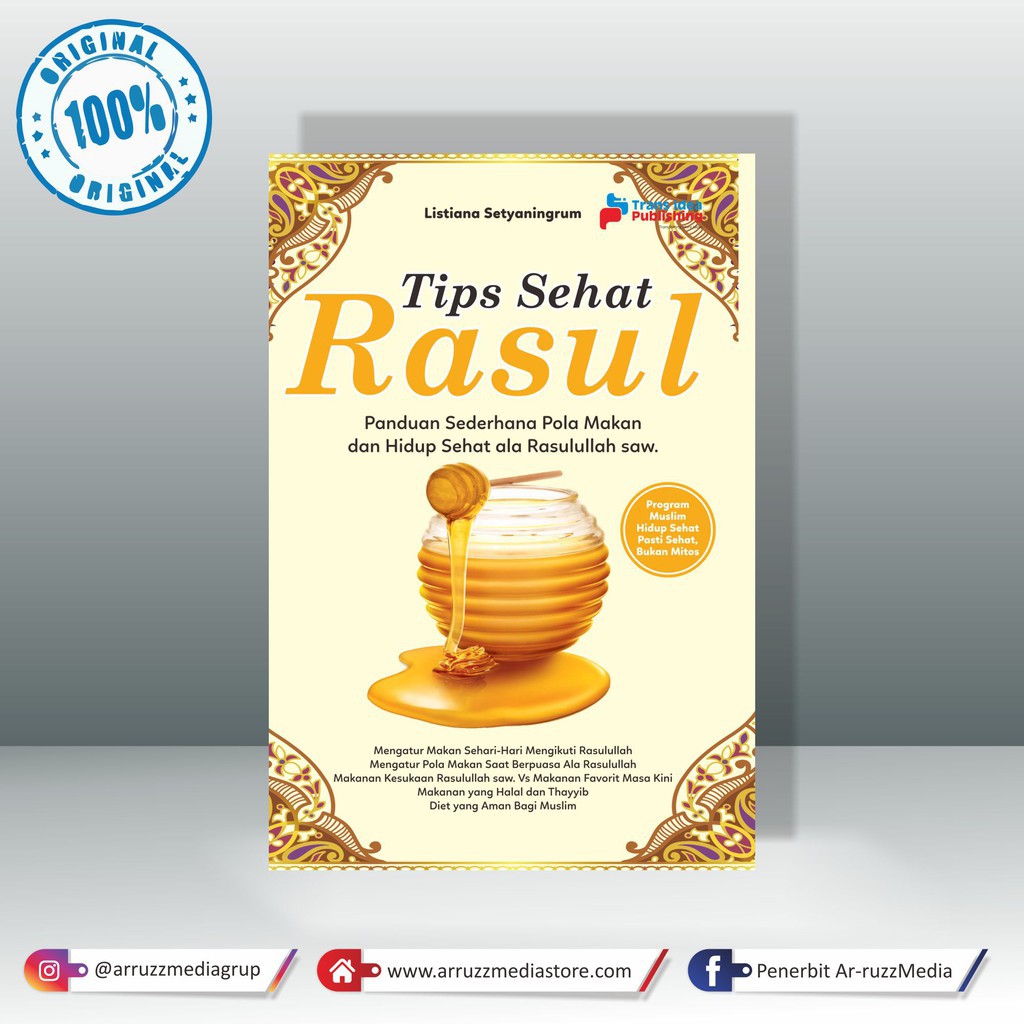 Tips Sehat Rasul Panduan Sederhana Pola Makan Dan Hidup Sehat Ala Rasulullah Saw Shopee Indonesia