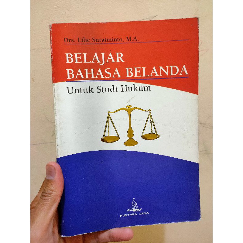 BAHASA BELANDA UNTUK MAHASISWA HUKUM/DASAR-DASAR BAHASA BELANDA/TEKS BAHASA BELANDA/BUKU LANGKA/ASLI