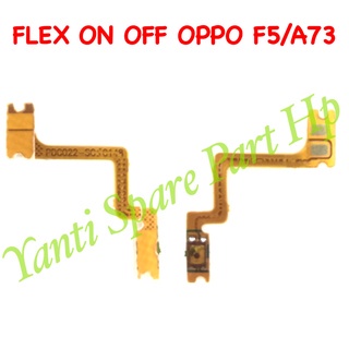 Flexible On Off Oppo F5 A73 Original Terlaris New