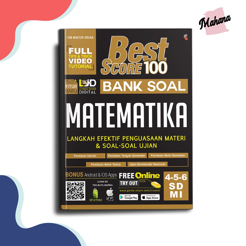 BEST SCORE 100 BANK SOAL MATEMATIKA SD/MI 4,5,6