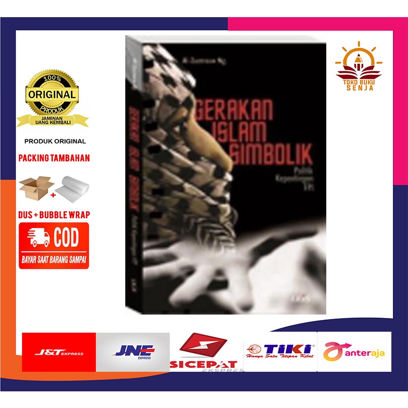 Buku Gerakan Islam Simbolik Politik Kepentingan FPI