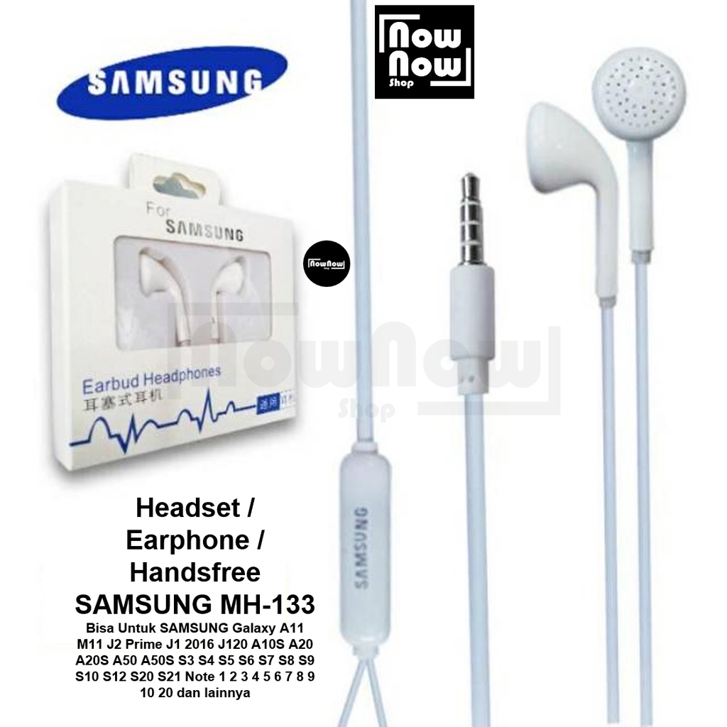 Headset Earphone Handsfree Samsung MH-133 SAMSUNG Galaxy A11 M11 J2 Prime J1 2016 J120 A10S A20 A20S A50 A50S S3 S4 S5 S6 S7 S8 S9 S10 S12 S20 S21 Note 1 2 3 4 5 6 7 8 9 10 20 Earbud Stereo Handset Strong Bass