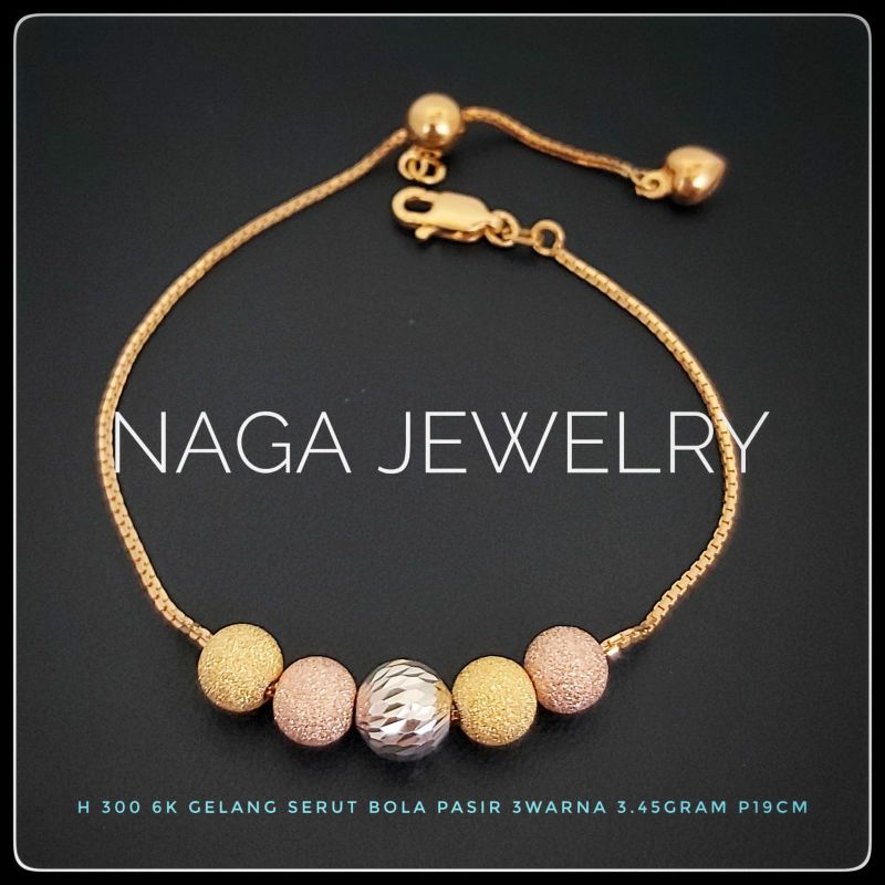 GELANG SERUT BOLA PASIR  3WARNA EMAS 6k