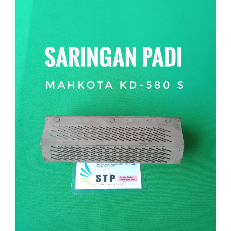 SARINGAN PADI MAHKOTA KD 580 S